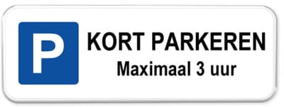 Parkeerbord Kort Parkeren 3 uur - Weerbestendig Aluminium - 40x15 cm - Bevestiging: Zonder bevestiging (alleen het bord)