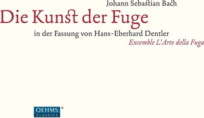 Ensemble L'Arte Della Fuga - J.S. Bach: The Art Of The Fugue (Hans-Eberhard Dentler Version) (2 CD)