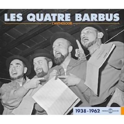 Les Quatre Barbus - L'anthologie 1938-1962 (3 CD)