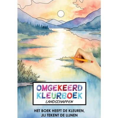 Omgekeerd Kleurboek - Landschappen - Het Boek Heeft De Kleuren, Jij Tekent De Lijnen - Kleurboek Shop