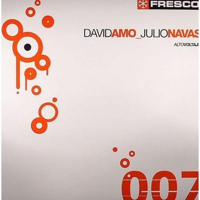 12-inch Plaat DAVID AMO & JULIO NAVAS - Alto Voltaje FRE007 Fresco Records 2005 Spanje Dans & Electronica Gebruikt