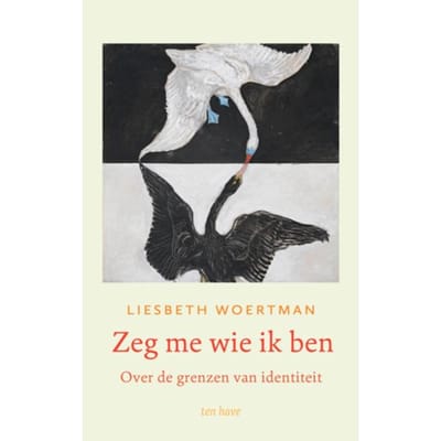 Zeg Me Wie Ik Ben - Liesbeth Woertman