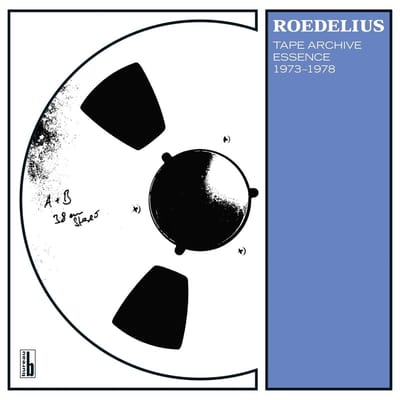 Hans-Joachim Roedelius - Tape Archive Essence 1973-1978 (LP)