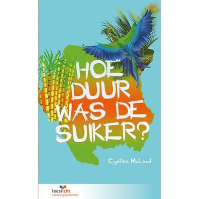 Hoe Duur Was De Suiker? - Leeslicht - Cynthia McLeod