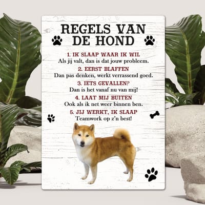 Spreuken - Shiba - Regels Van De Hond - Spreuken Bordjes - Spreukenbord - Tekstborden - Cadeau - Hondenras