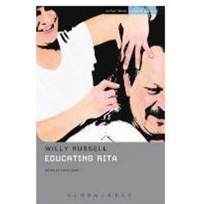 educating Rita - Willy Russell