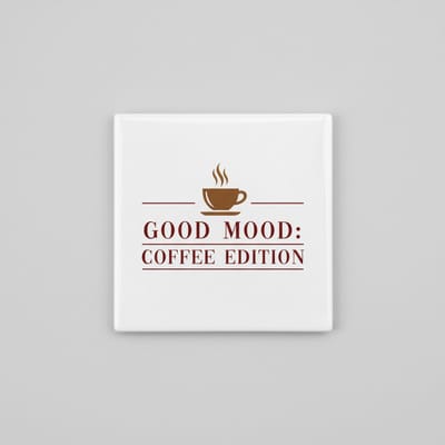 Good Mood Coffee Edition Tekst Tegel – Grappige Koffieliefhebber Woondecoratie – Keramische Tegel 15 x 15 cm