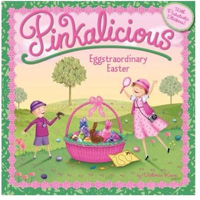 Pinkalicious: Eggstraordinary Easter - Victoria Kann