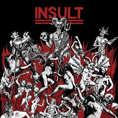 Insult - The Moshpit Is Our Sabbath (LP)