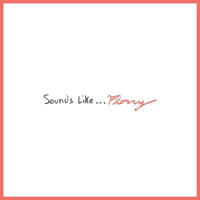Florry - Sounds Like... (CD)