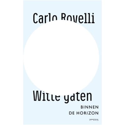 Witte Gaten - Carlo Rovelli