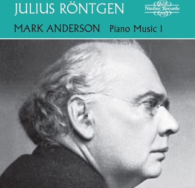 Mark Anderson - Röntgen: Piano Music Vol. 1 (CD)