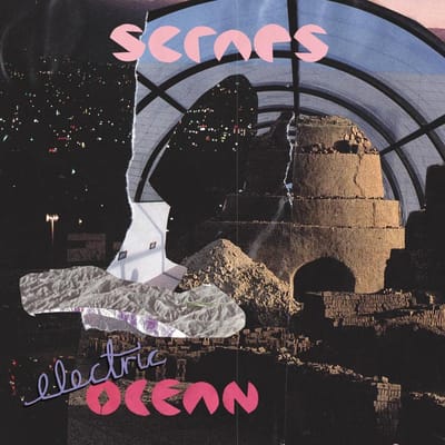 Scraps - Electric Ocean (CD)
