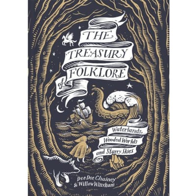 The Treasury Of Folklore - Dee Dee Chainey