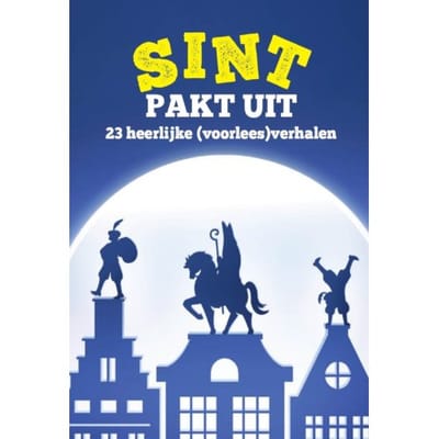 Sint Pakt Uit - Diverse Auteurs
