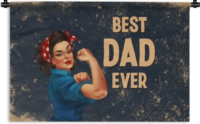 Wandkleed - Wanddoek - Vaderdag - Quotes - Best dad ever - Papa - Spreuken - 90x60 cm - Wandtapijt - Vaderdag cadeautje - Cadeau voor vader en papa