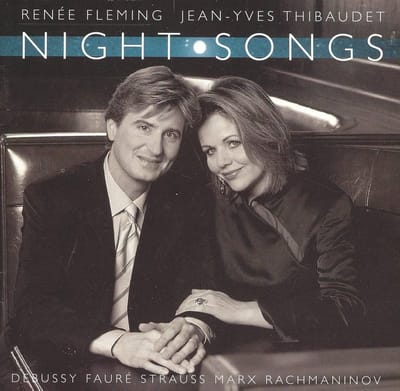 Night Songs - Debussy, Faure, Strauss etc / Fleming, Thibaudet et al