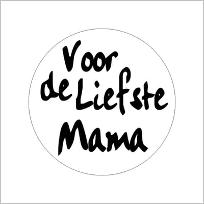 Sticker - "Voor de liefste mama" - Etiketten - 39mm Rond - Wit/Zwart - 500 Stuks