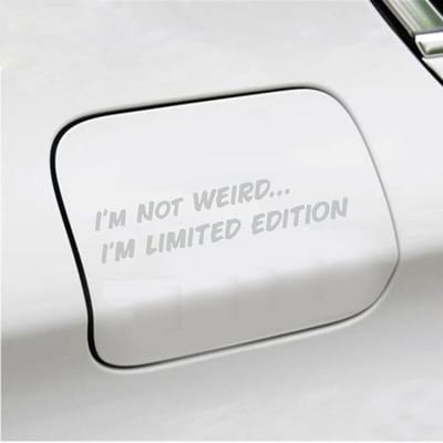 Bumpersticker - Im Not Weird - 4 X 20 - Licht Grijs