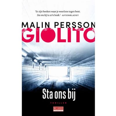 Sta Ons Bij - Malin Persson Giolito