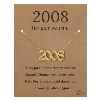 Jaartal 2008 Ketting op Cadeau Kaartje - Goudkleurig Stainless Steel - 45cm - Met informatie over geboortejaar - Pax Amare