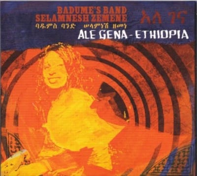 Badume's Band & Selamnesh Zéméné - Ale Gena - Ethiopia (CD)