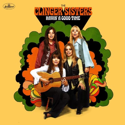 Havin' A Good Time - The Clinger Sisters