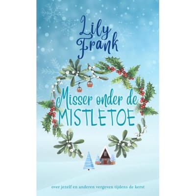 Misser Onder De Mistletoe - Lily Frank