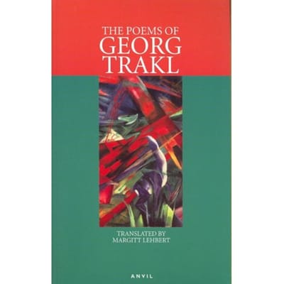 Poems Of Georg Trakl - Trakl, Georg