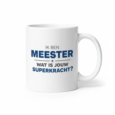 Grappige Docent Tekst Koffiemok “Ik Ben Meester – Wat Is Jouw Superkracht?” – Cadeaumok voor Leraren – Keramische Koffiebeker 330 ml