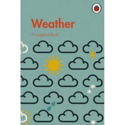 A Ladybird Book: Weather - A Ladybird Book
