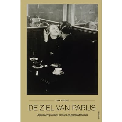 De Ziel Van Parijs - Dirk Velghe