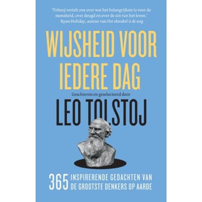 Wijsheid Voor Iedere Dag - Lev Tolstoj