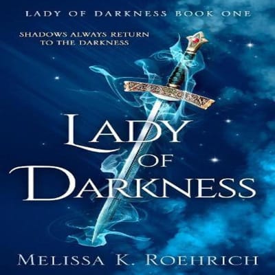 Lady of Darkness door Melissa K. Roehrich Paperback Boek 9780008719340
