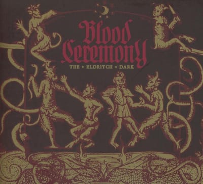 Eldritch Dark - Blood Ceremony