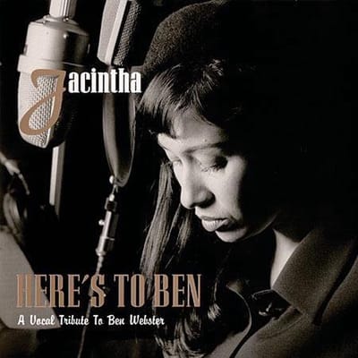 Jacintha - Here's To Ben / A Vocal Tribute To Ben Webster (2 LP) (Limited Edition)