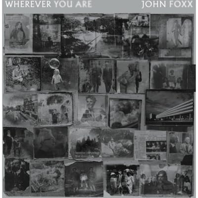 John Foxx - Where You Are (CD)