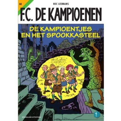 De Kampioentjes En Het Spookkasteel - F.C. De Kampioenen - Hec Leemans
