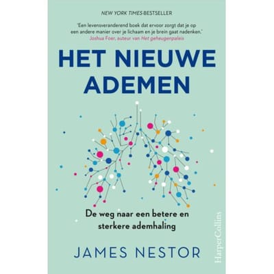 Het Nieuwe Ademen - James Nestor