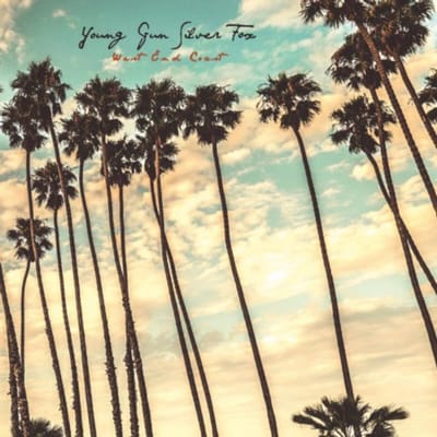 Young Gun Silver Fox - West End Coast (LP) (Limited Edition)