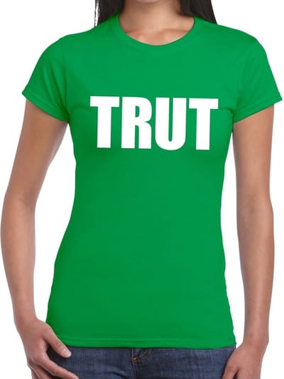 Foute Party feestkleding t-shirt - met tekst TRUT - groen - voor dames - korte mouwen S