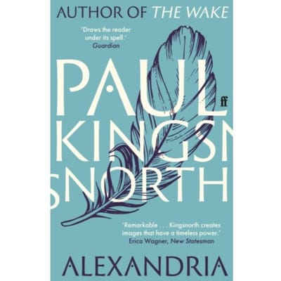Alexandria van Paul Kingsnorth Paperback Boek 9780571322121