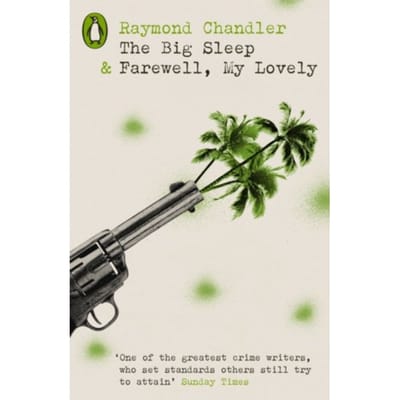 The Big Sleep & Farewell, My Lovely - Penguin Modern Classics - Crime & Espionage - Raymond Chandler