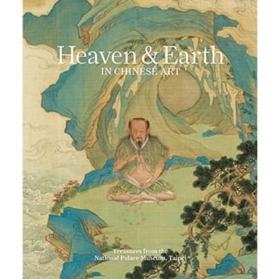 Heaven & Earth In Chinese Art