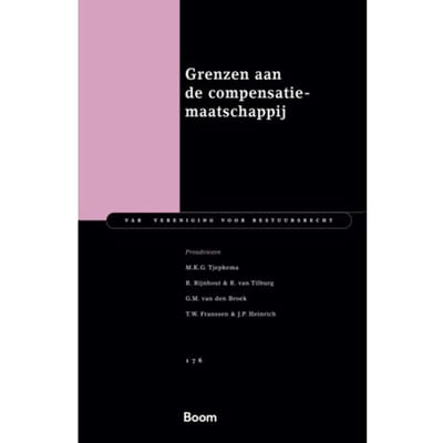 Grenzen Aan De Compensatiesamenleving - Var-Reeks - M.K.G. Tjepkema