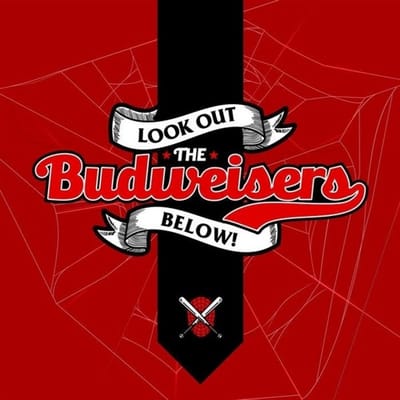 The Budweisers - Look Out Below!