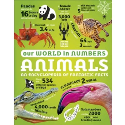 Our World In Numbers Animals - Dk Our World In Numbers - DK