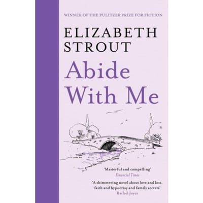 Abide With Me - Elizabeth Strout