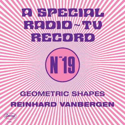 Reinhard Vanbergen - Geomatric Shapes (A Special Radio-TV Record No. 19) (CD)