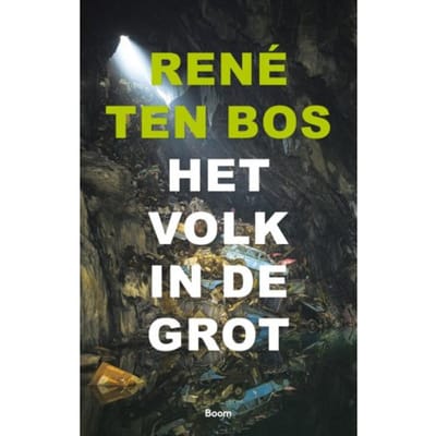 Het Volk In De Grot - René Ten Bos